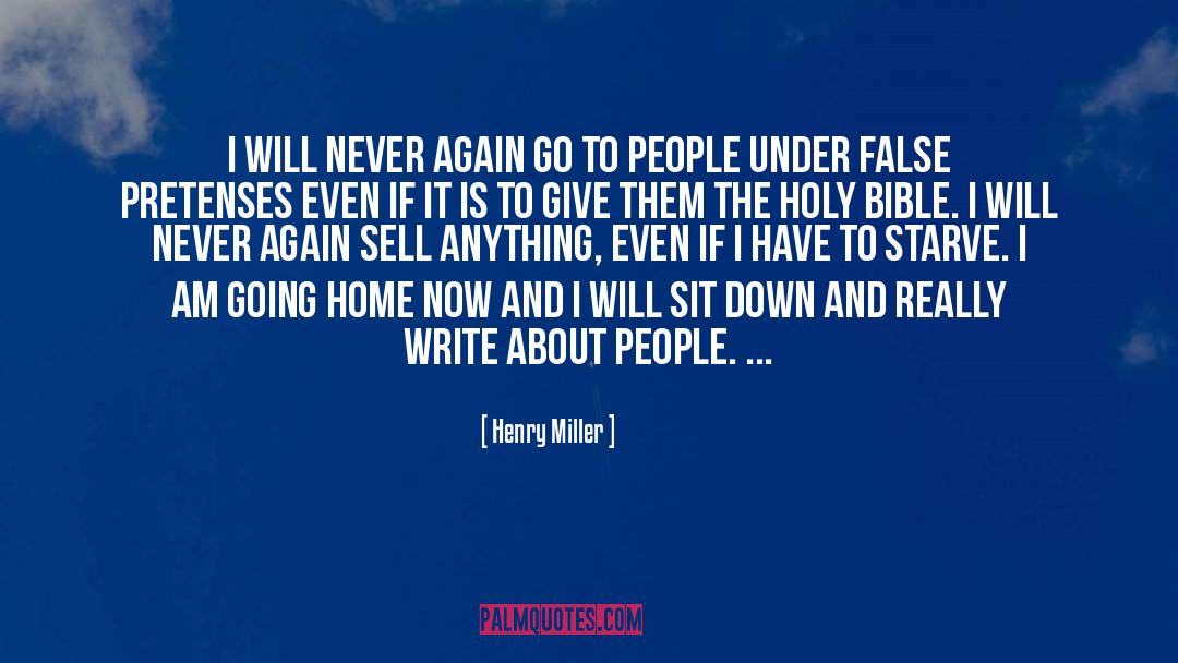 False Impression quotes by Henry Miller