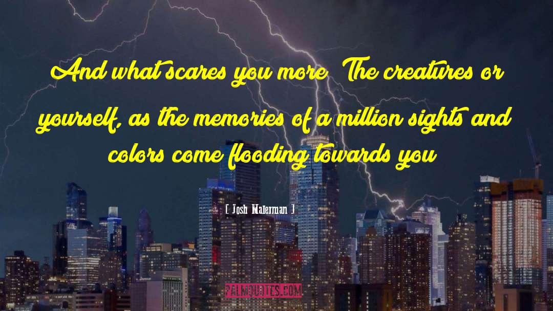 False Memories quotes by Josh Malerman