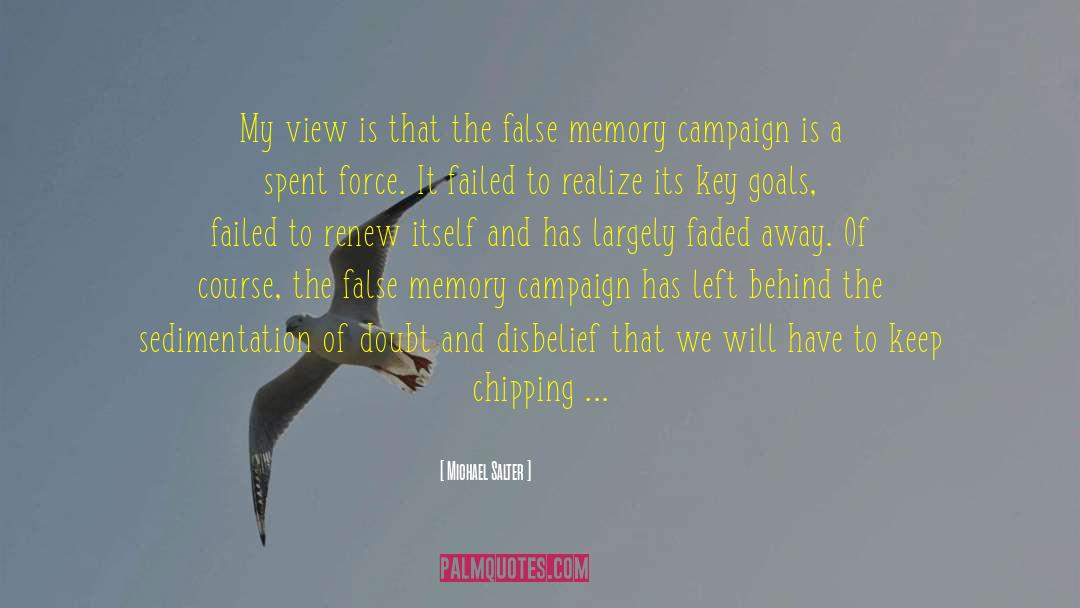 False Memory quotes by Michael Salter