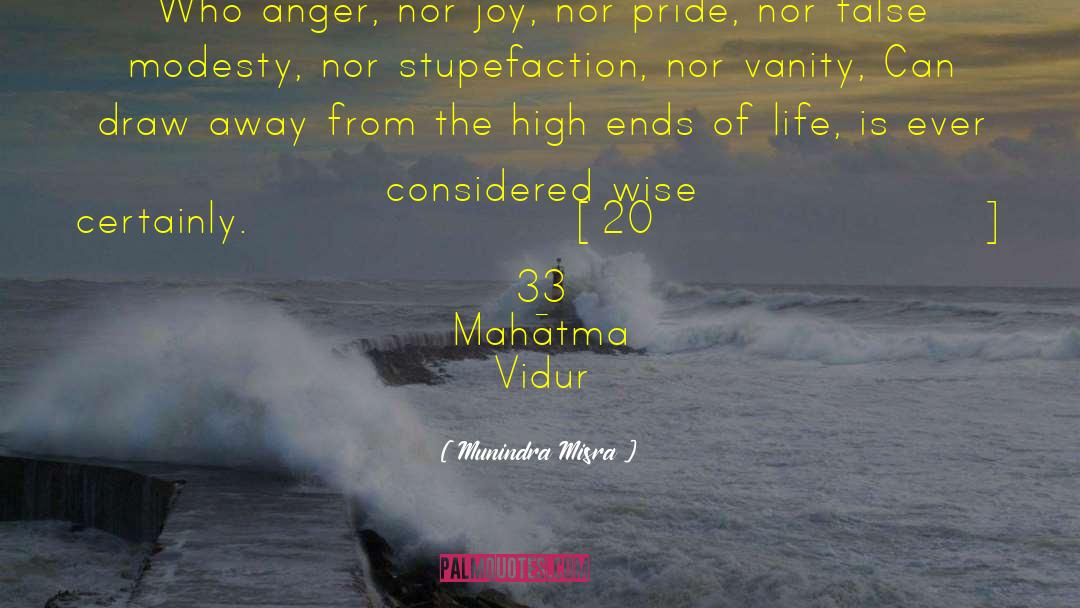 False Modesty quotes by Munindra Misra