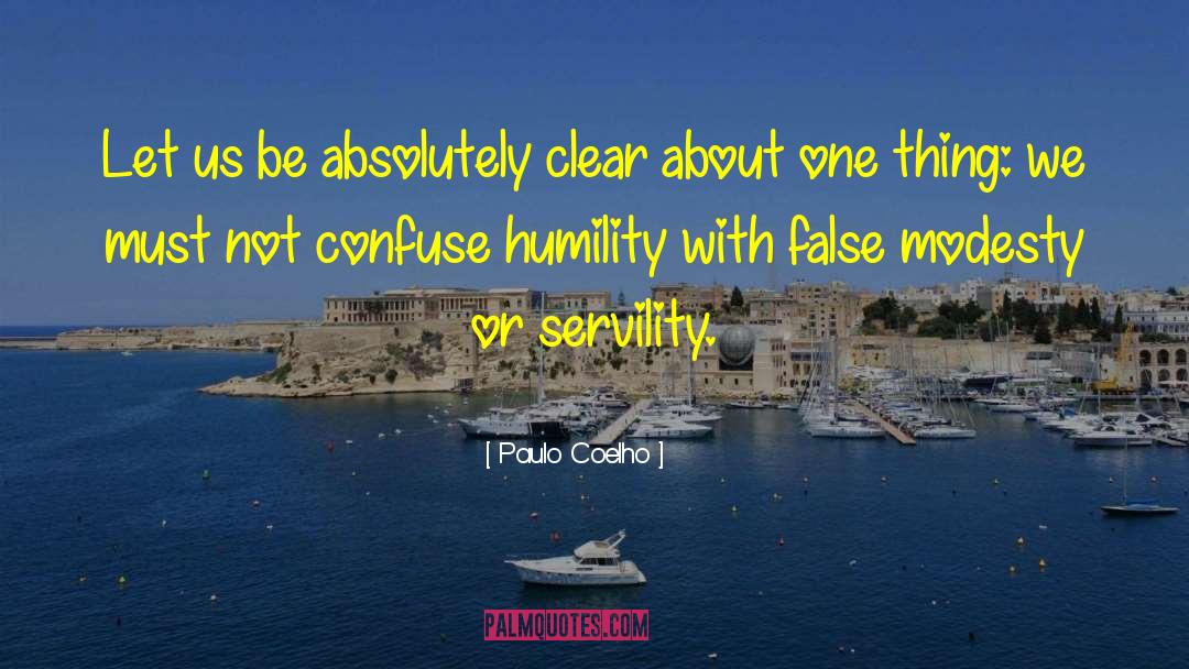 False Modesty quotes by Paulo Coelho