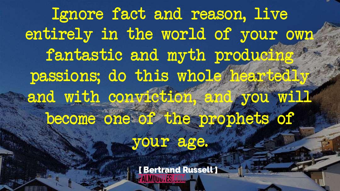 False Prophets quotes by Bertrand Russell