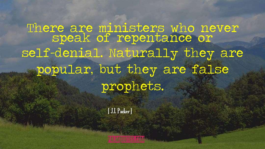False Prophets quotes by J.I. Packer