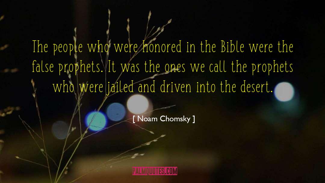 False Prophets quotes by Noam Chomsky