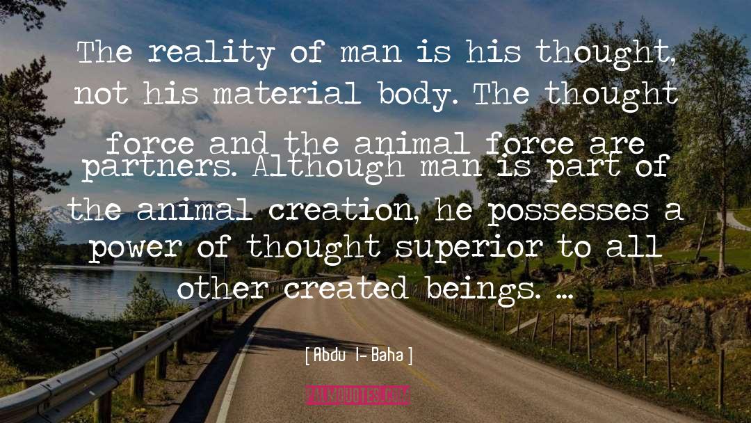 False Reality quotes by Abdu'l- Baha