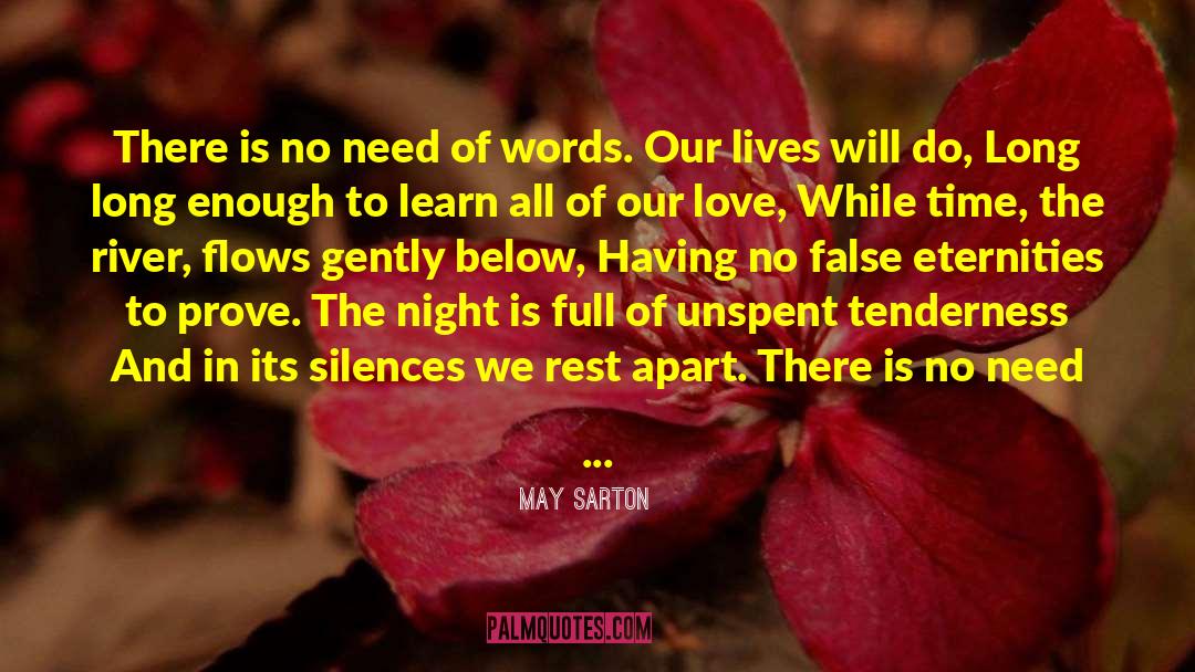 False Salvation quotes by May Sarton