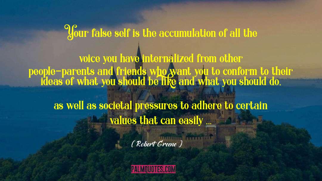 False Self quotes by Robert Greene