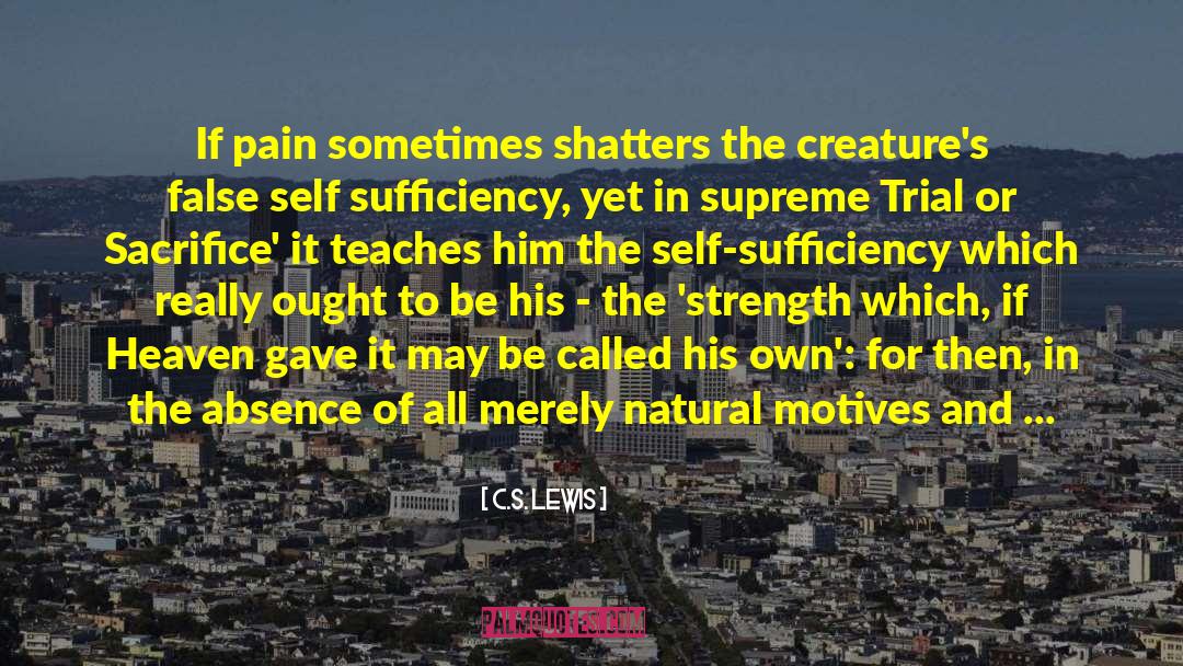 False Self quotes by C.S. Lewis
