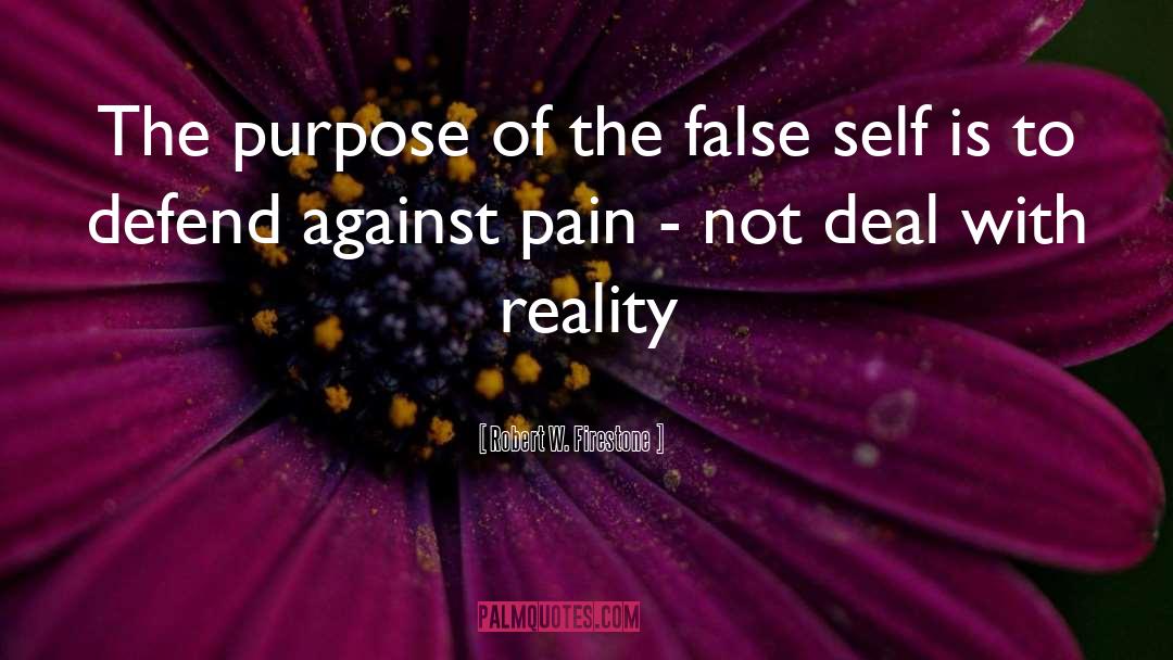 False Self quotes by Robert W. Firestone