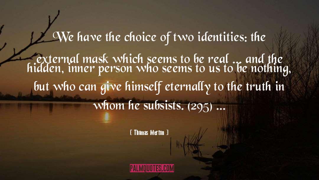 False Self quotes by Thomas Merton
