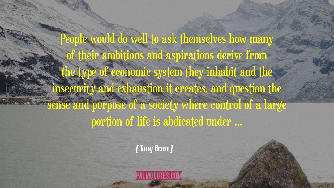 False Sense Of Control quotes by Tony Benn