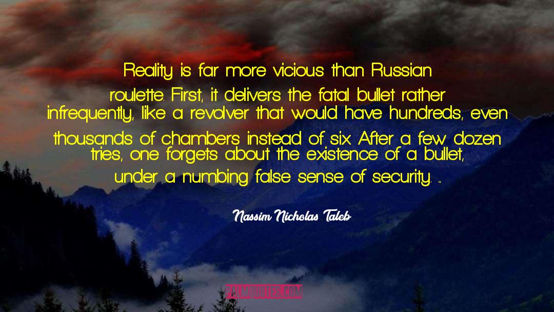 False Sense Of Security quotes by Nassim Nicholas Taleb