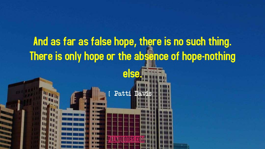 False Teachers quotes by Patti Davis