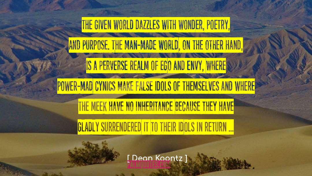 False Teaching quotes by Dean Koontz