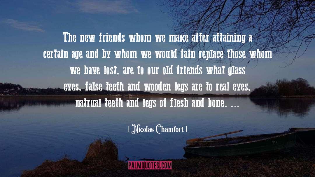 False Teeth quotes by Nicolas Chamfort