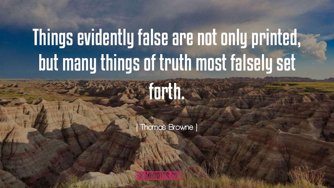 False Testimony quotes by Thomas Browne