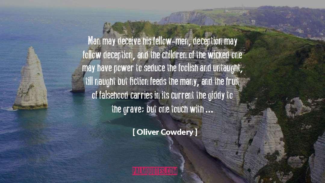 Falsehood quotes by Oliver Cowdery