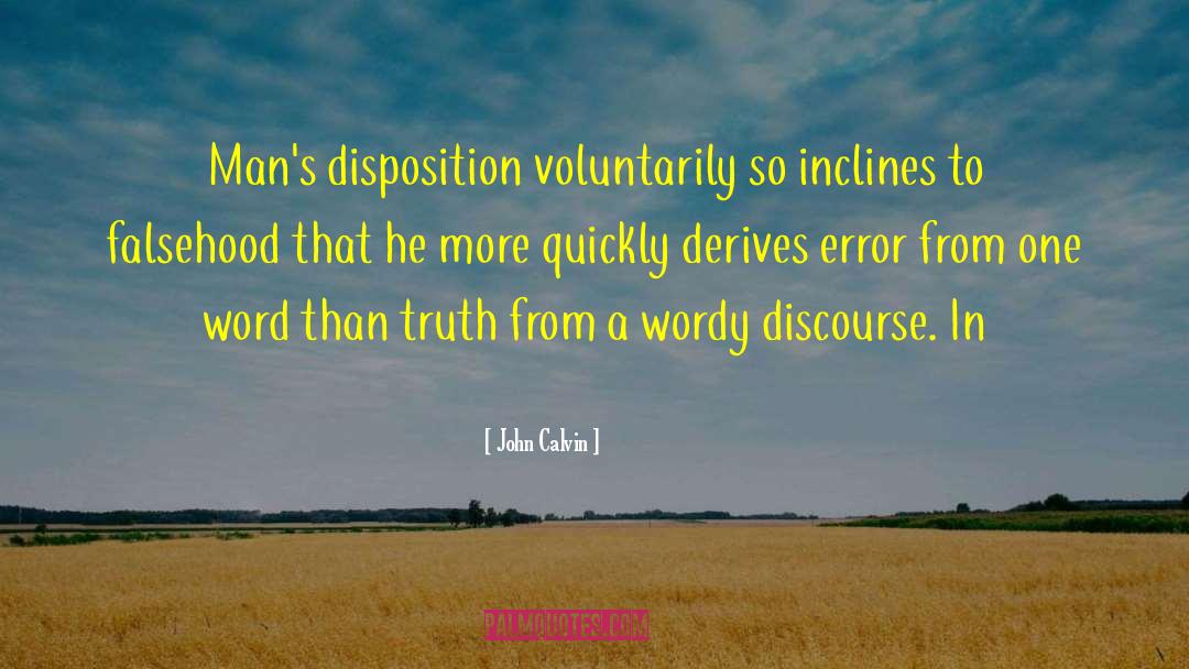 Falsehood quotes by John Calvin