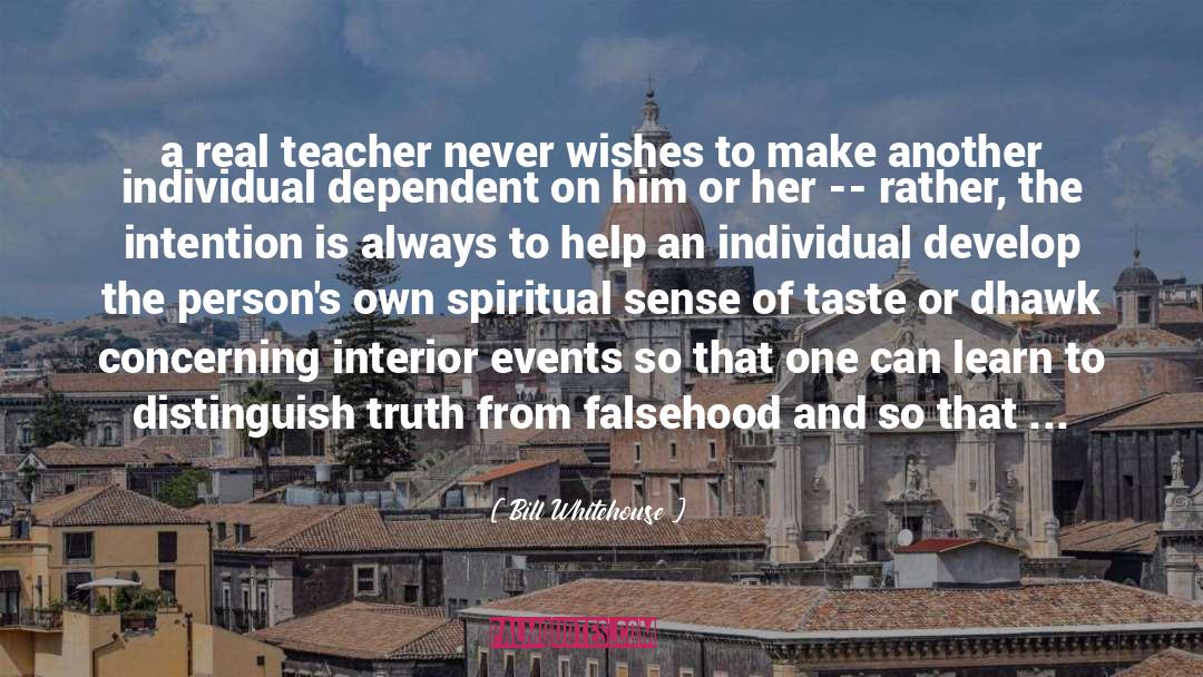 Falsehood quotes by Bill Whitehouse
