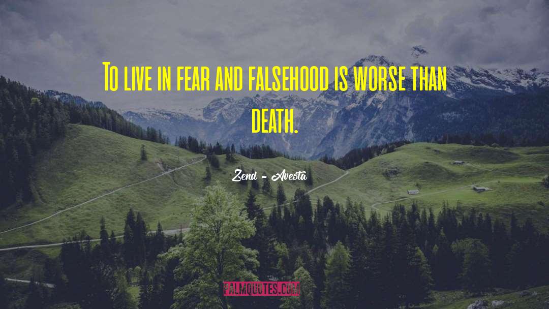 Falsehood quotes by Zend - Avesta