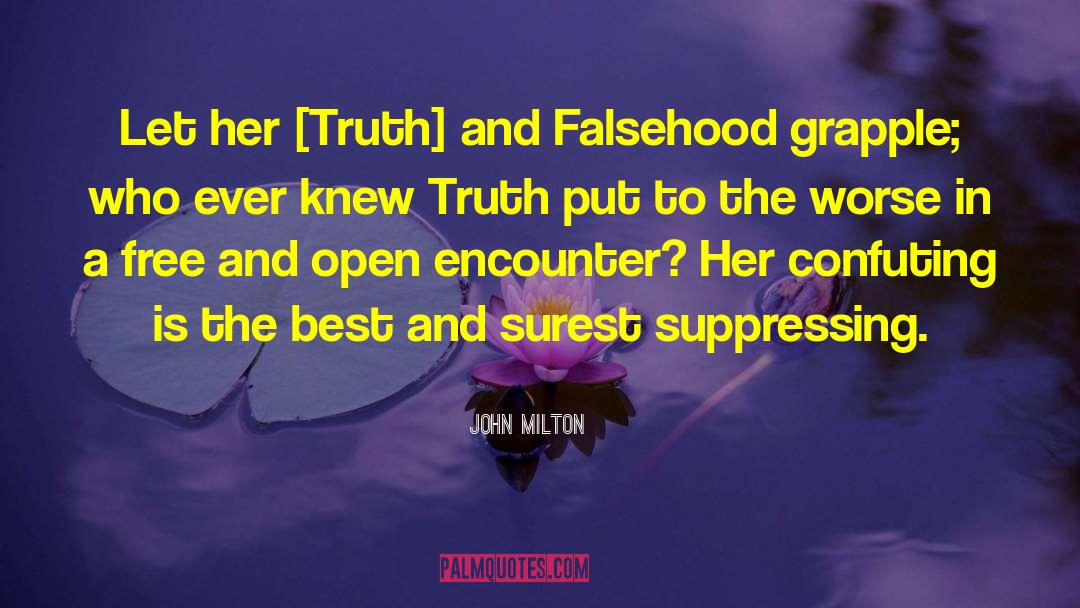 Falsehood quotes by John Milton