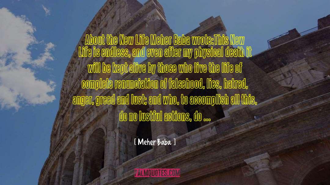 Falsehood quotes by Meher Baba