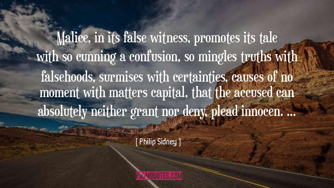 Falsehoods quotes by Philip Sidney