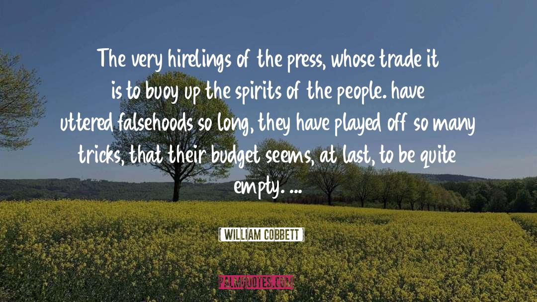 Falsehoods quotes by William Cobbett