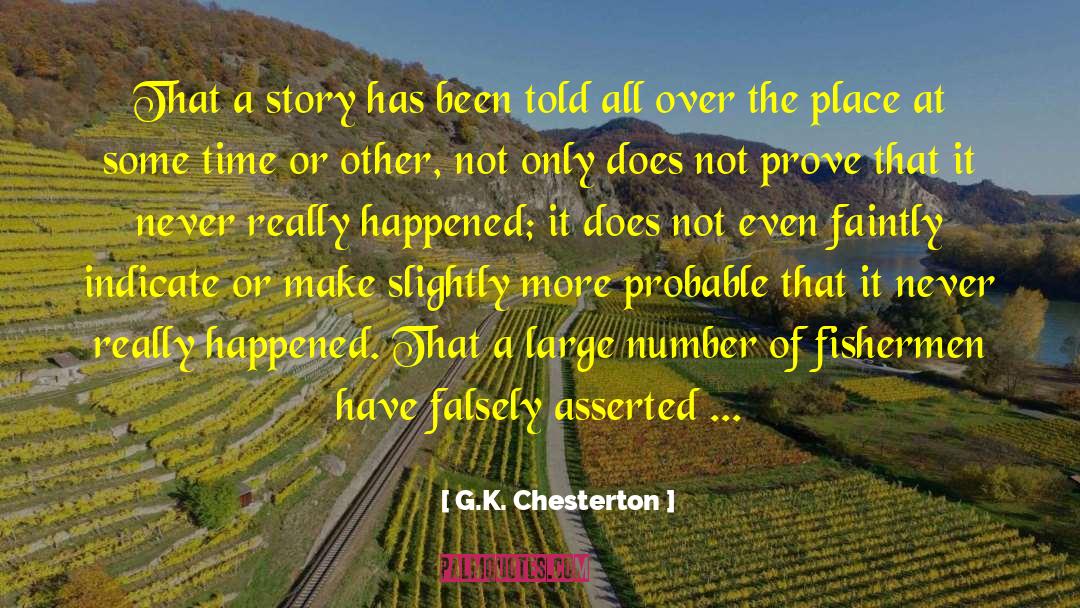 Falsely Accused quotes by G.K. Chesterton