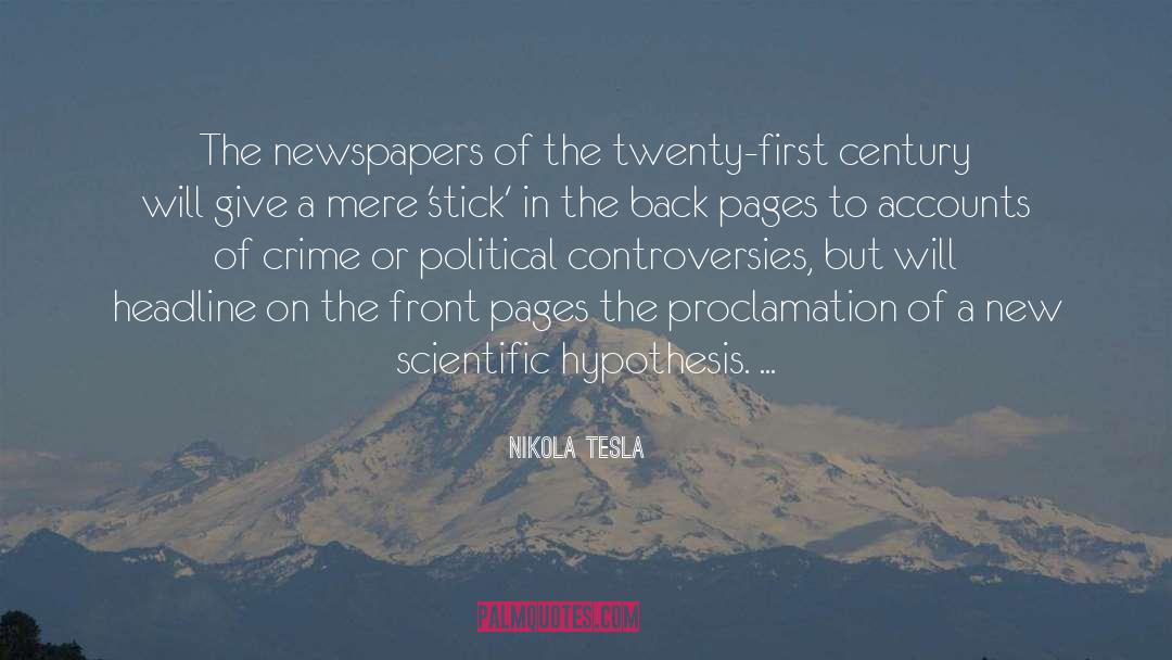 Falsifiable Hypothesis quotes by Nikola Tesla