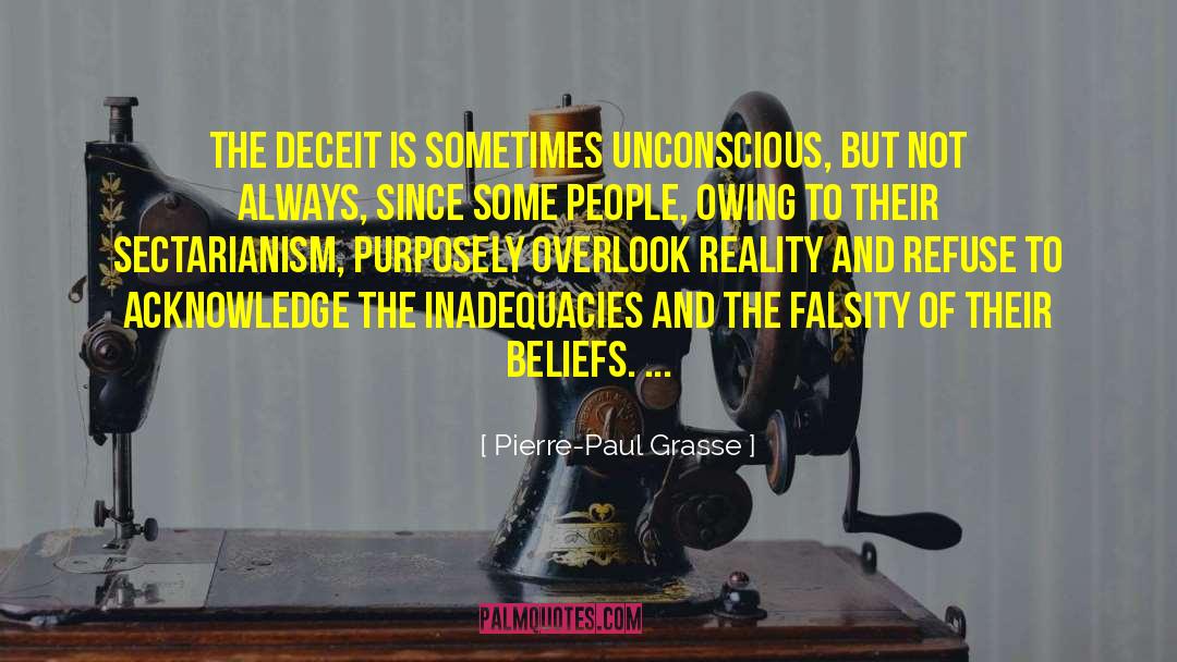 Falsity quotes by Pierre-Paul Grasse