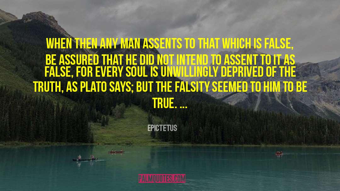 Falsity quotes by Epictetus