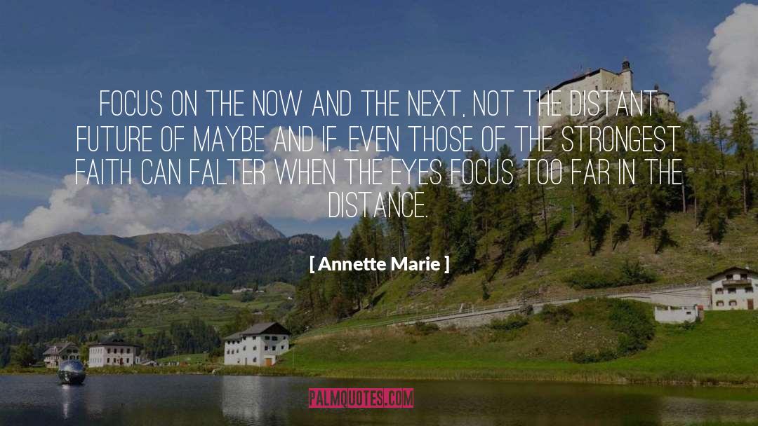 Falter quotes by Annette Marie