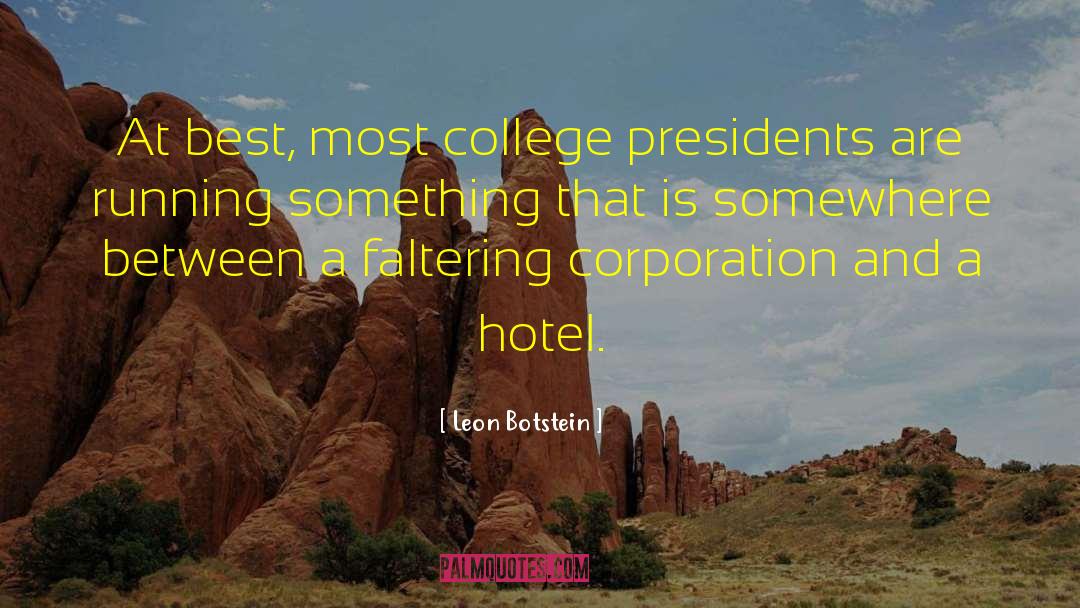 Faltering quotes by Leon Botstein