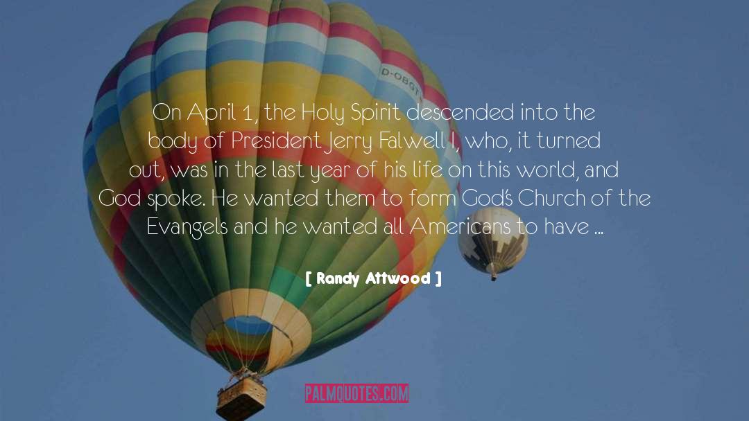 Falwell quotes by Randy Attwood