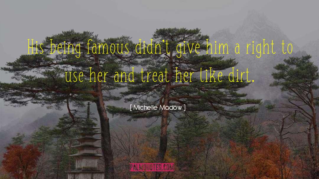 Fame And Attitude quotes by Michelle Madow
