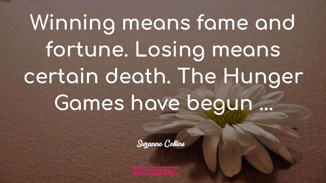 Fame And Fortune quotes by Suzanne Collins