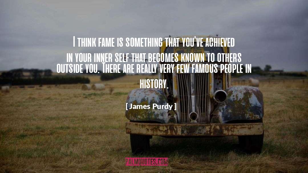 Fame Drug quotes by James Purdy
