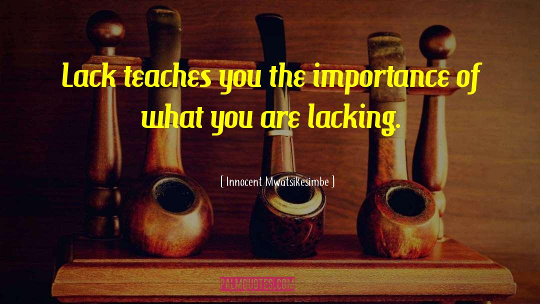 Fame Wealth Success quotes by Innocent Mwatsikesimbe