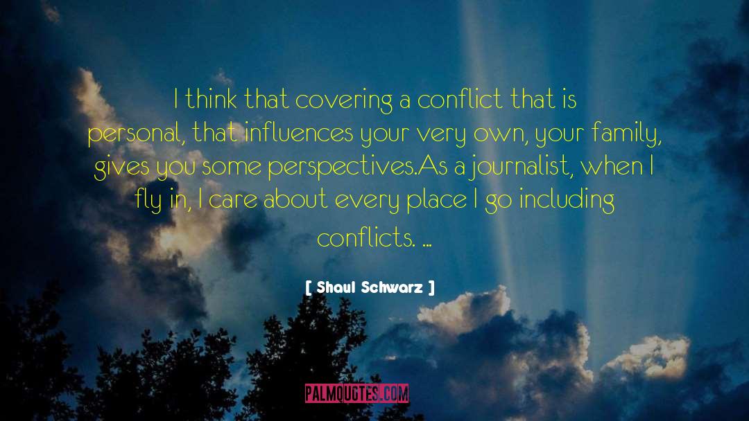 Familial Perspectives quotes by Shaul Schwarz