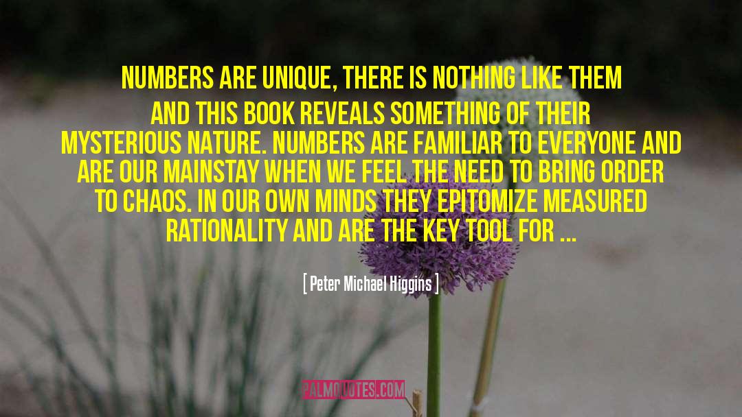 Familiar Places quotes by Peter Michael Higgins