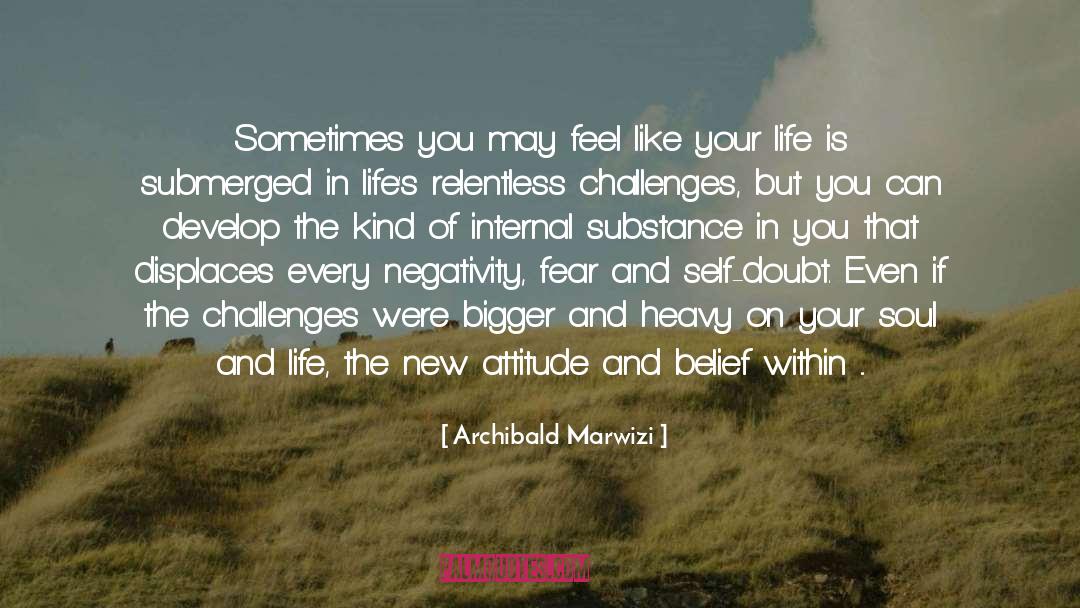 Familiarity And Attitude quotes by Archibald Marwizi