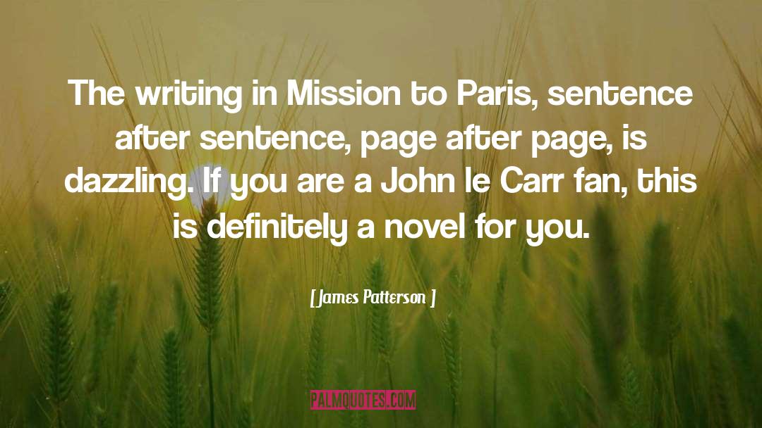 Familiarize In A Sentence quotes by James Patterson