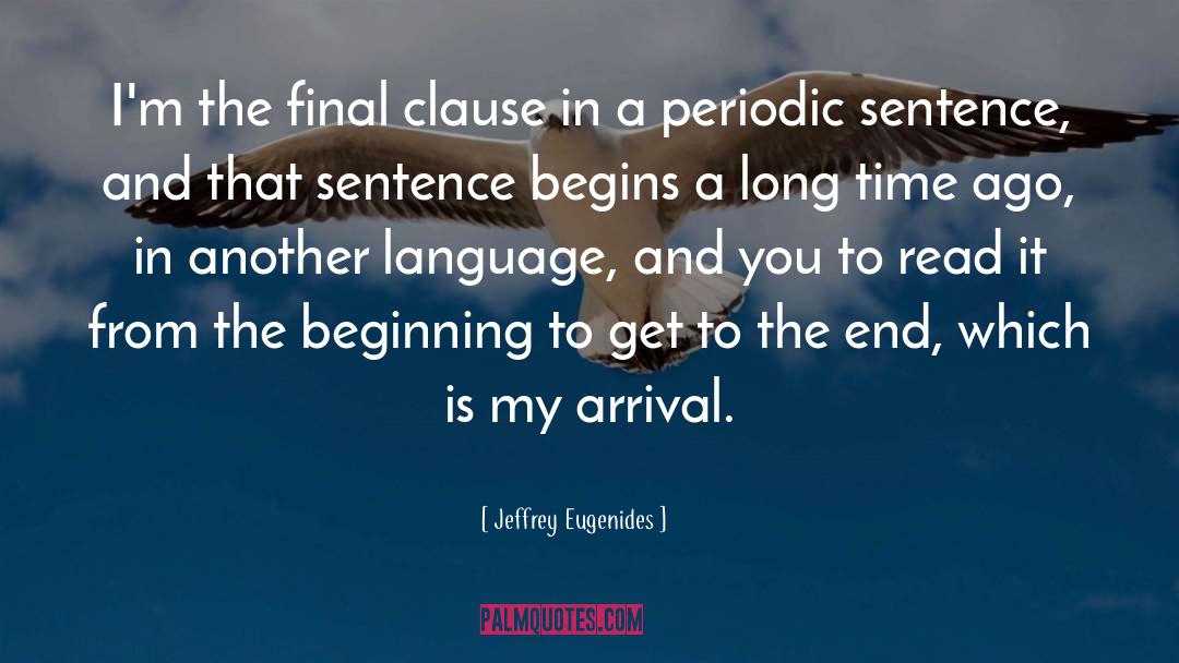 Familiarize In A Sentence quotes by Jeffrey Eugenides
