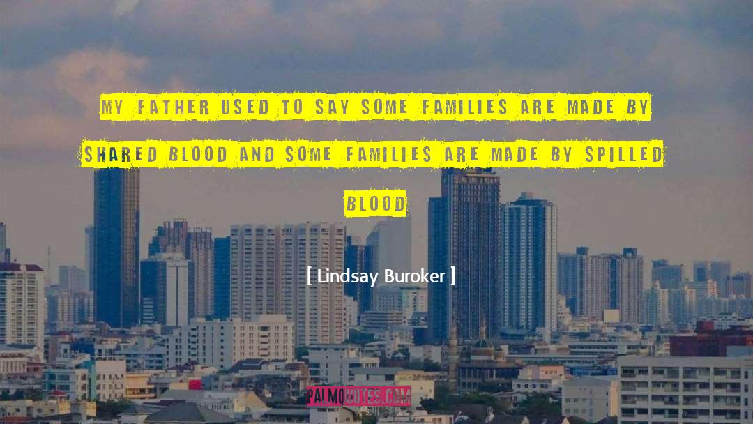 Families And Attitude quotes by Lindsay Buroker