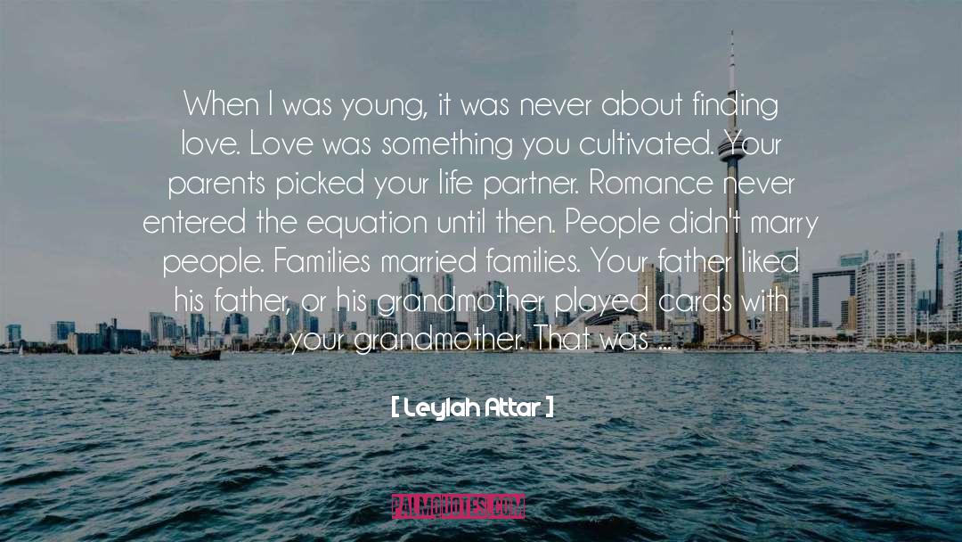 Families And Attitude quotes by Leylah Attar