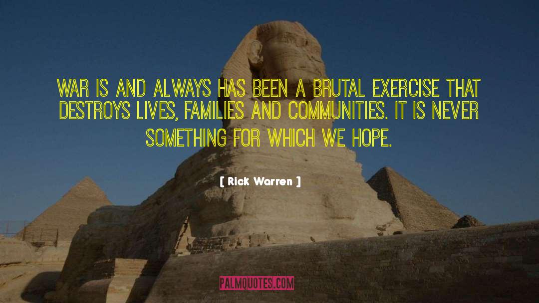 Families And Community quotes by Rick Warren