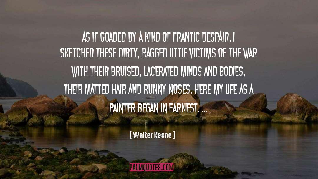 Families Of Victims quotes by Walter Keane