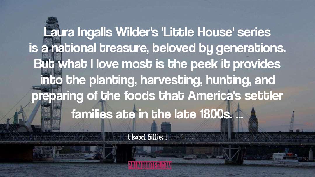 Families quotes by Isabel Gillies