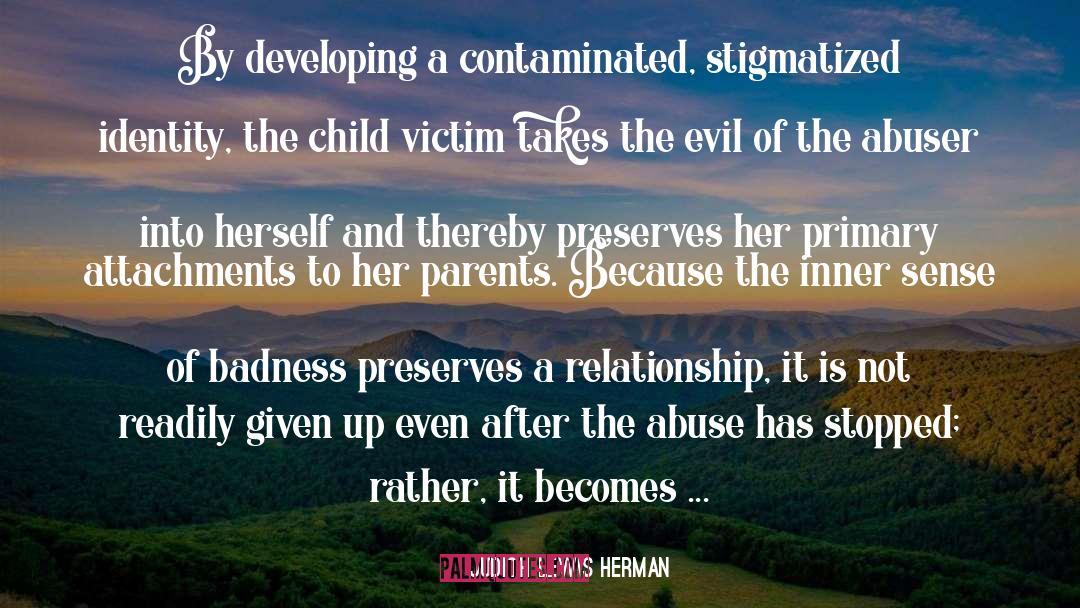 Family Abuse Incest quotes by Judith Lewis Herman